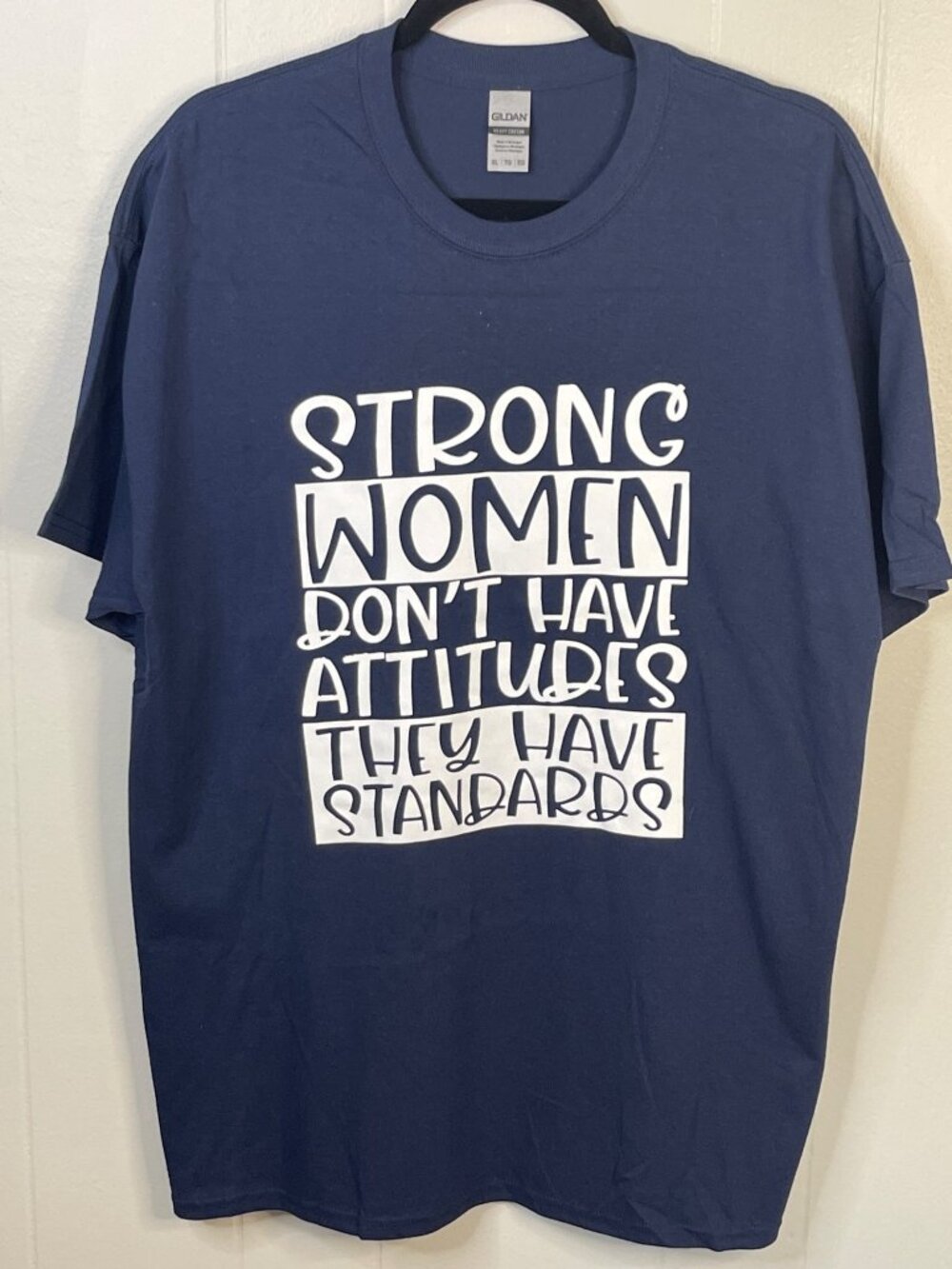 Strong Women Dont Have Attitudes T-Shirt Gildan Heavy Cotton XL Navy Blue - Picture 2 of 4